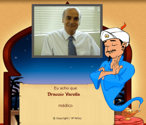 O gênio da internet Akinator - um jogo online - conseguiu acertar que o personagem a ser adivinhado era o médico Dr. Drauzio Varella.
