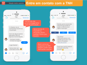 É uma demosntração de como seria um chatbot da TNH simulnado uma interação mias humanda para a relação médico paciente.